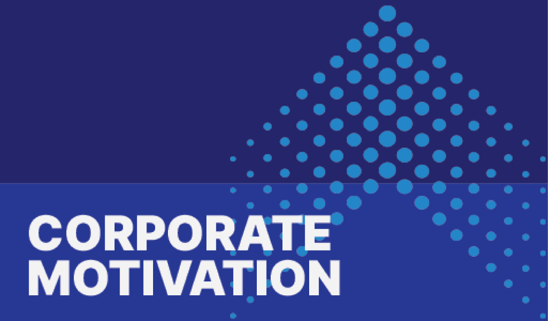 Corporate Motivation